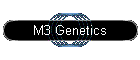 M3 Genetics