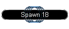 Spawn 18