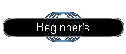 Beginner's